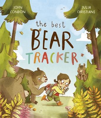 the Best BEAR TRACKER by John Condon & Julia Christians